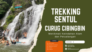 trekking sentul menuju curug cibingbin dengan jalur sawah dan hutan